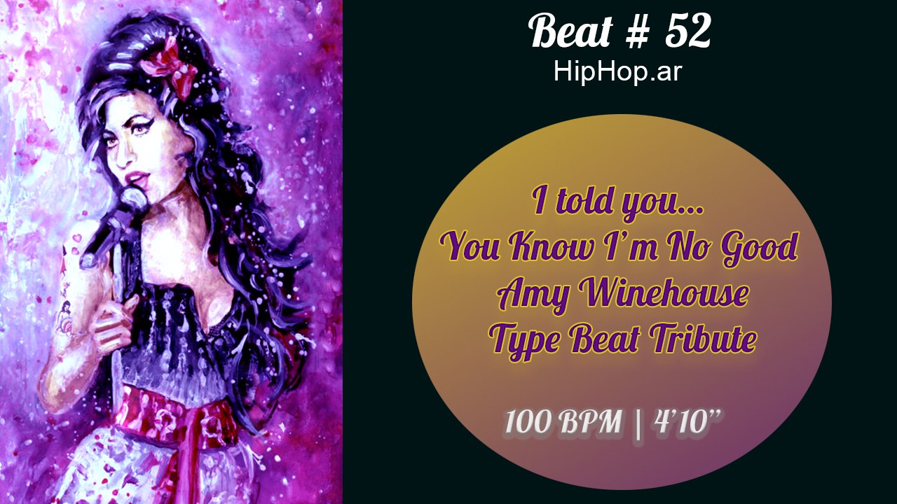 I told you… You Know I’m No Good | Amy Winehouse | Type Beat Tribute [Beat 52] BoomBap HipHop Rap